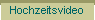 Hochzeitsvideo